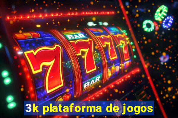 3k plataforma de jogos